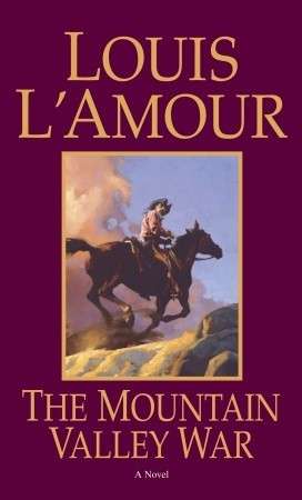 The Mountain Valley War [Paperback]